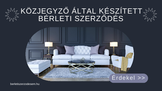 Közjegyző által készített bérleti szerződés